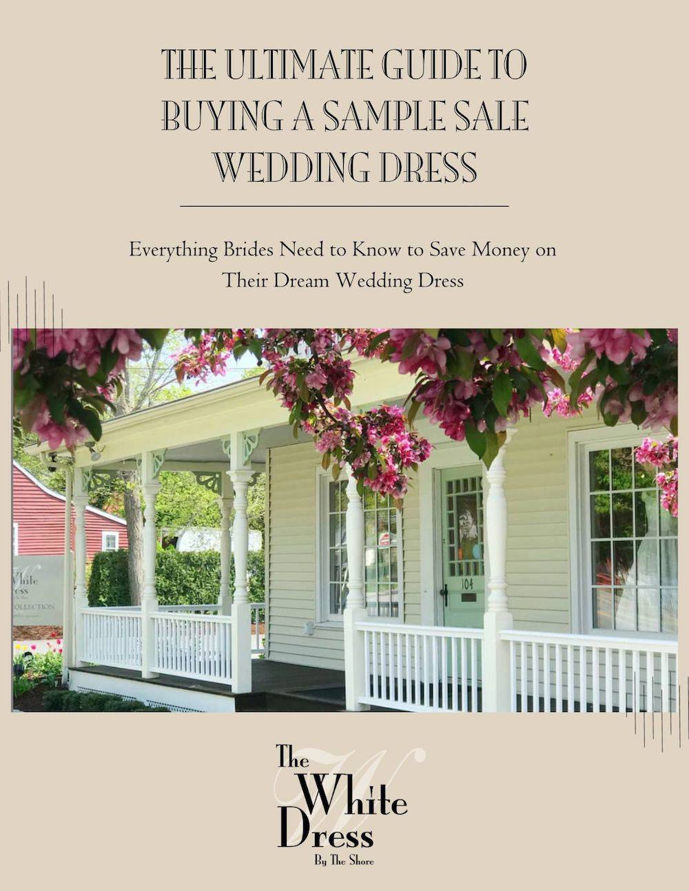 Free E-Book: The Ultimate Guide To Buying A Sample Sale Wedding Dress. Desktop Image