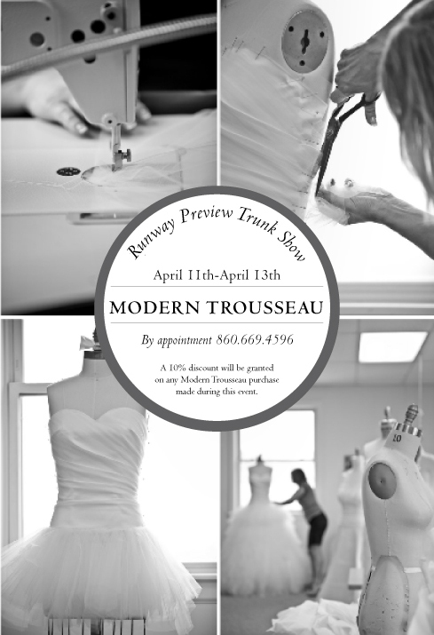 April 11-13: Modern Trousseau &#39;Runway Preview&#39; Trunk Show. Desktop Image