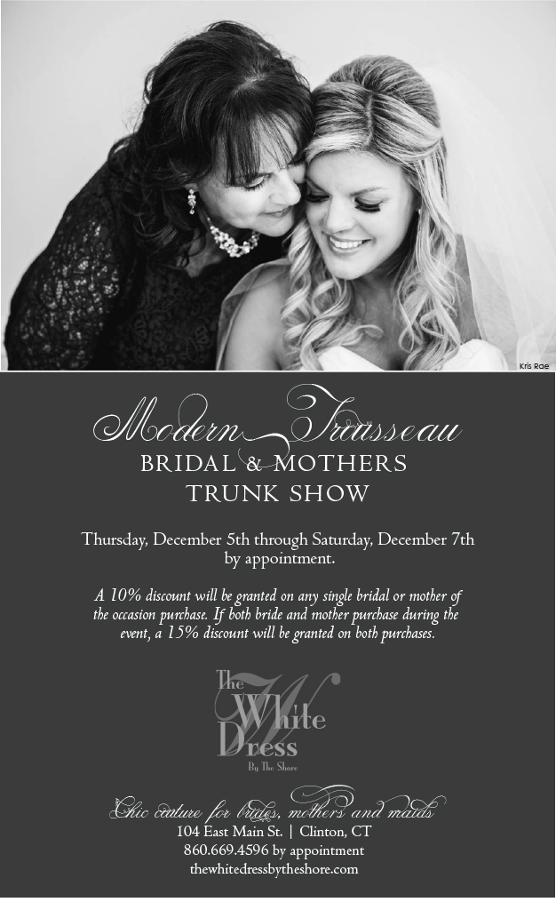 Dec 5-7: Modern Trousseau Bridal &amp; Mothers Trunk Show . Desktop Image